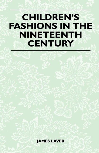 Childrens Fashions in the Nineteenth Century