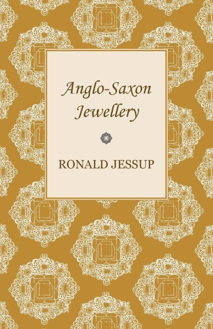 Anglo-Saxon Jewellery