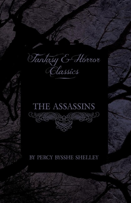 The Assassins (Fantasy and Horror Classics)