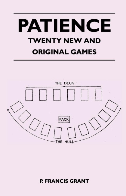 Patience - Twenty New and Original Games