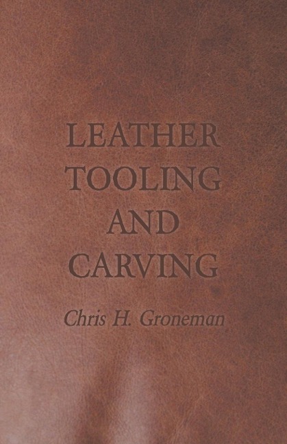 Leather Tooling and Carving