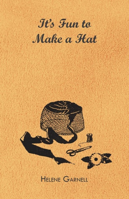 Its Fun to Make a Hat