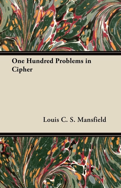 One Hundred Problems in Cipher