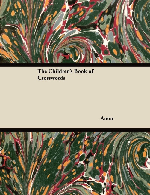 The Childrens Book of Crosswords