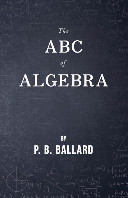 The ABC of Algebra