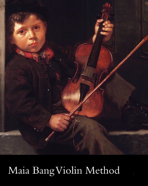 Maia Bang Violin Method
