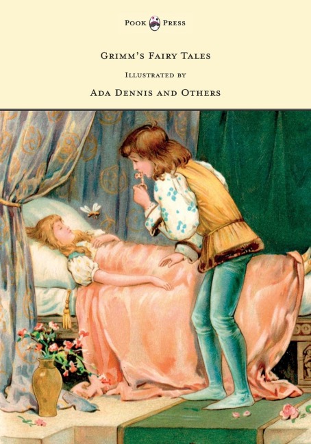 Grimms Fairy Tales - Illustrated by Ada Dennis and Others