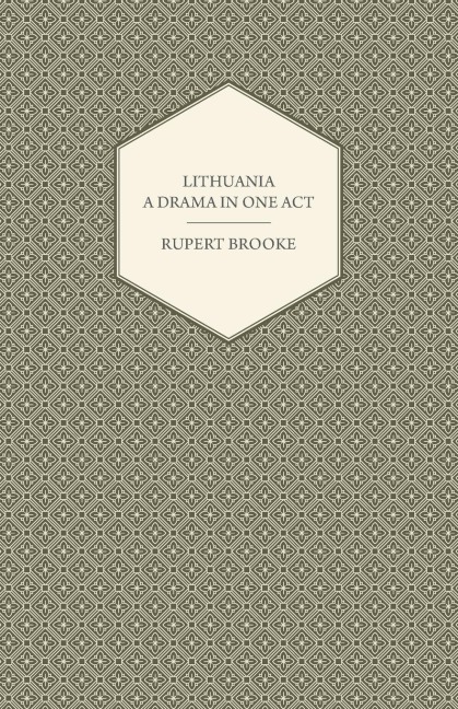 Lithuania - A Drama in One Act