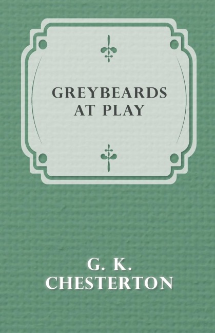 Greybeards at Play