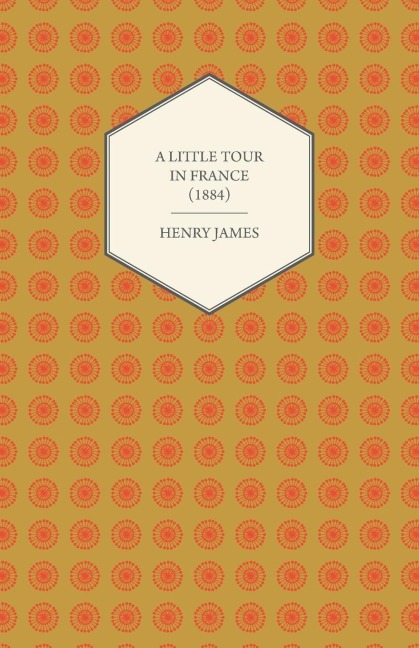 A Little Tour in France (1884)