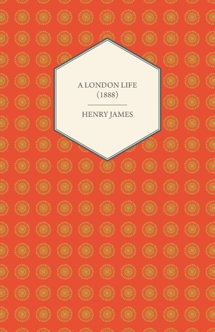 A London Life (1888)