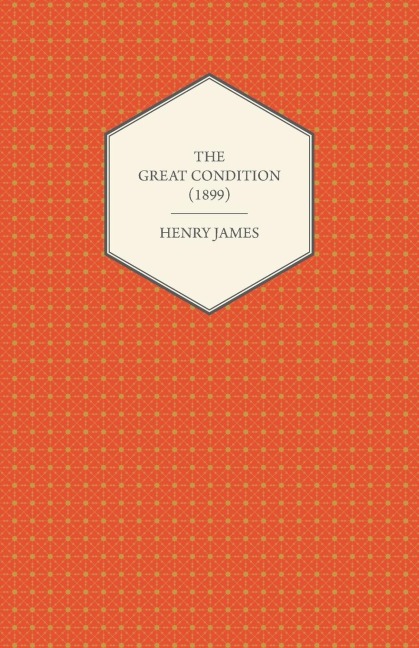 The Great Condition (1899)