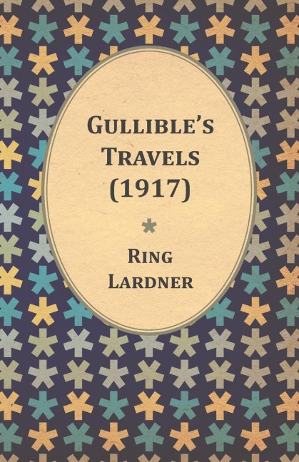 Gullibles Travels (1917)
