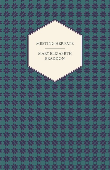 Meeting Her Fate