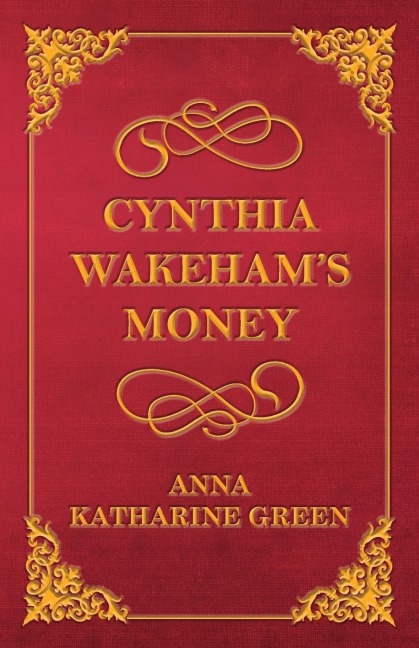 Cynthia Wakehams Money