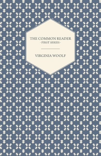 The Common Reader - First Series
