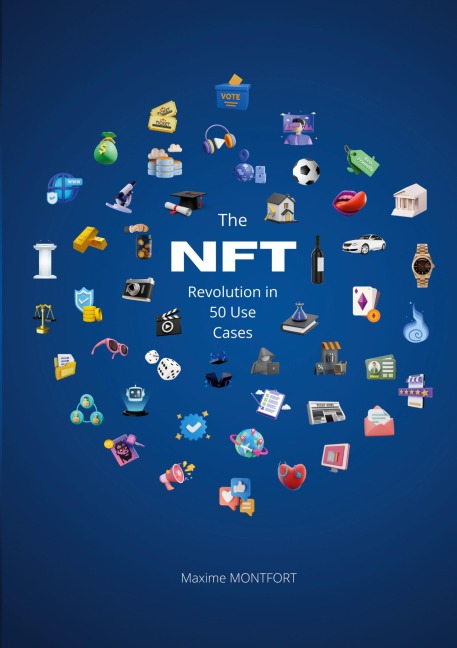The NFT Revolution in 50 Use Cases
