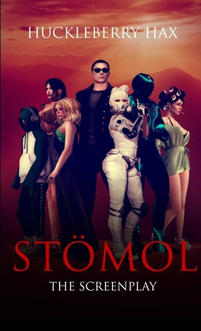 STÖMOL: The Screenplay