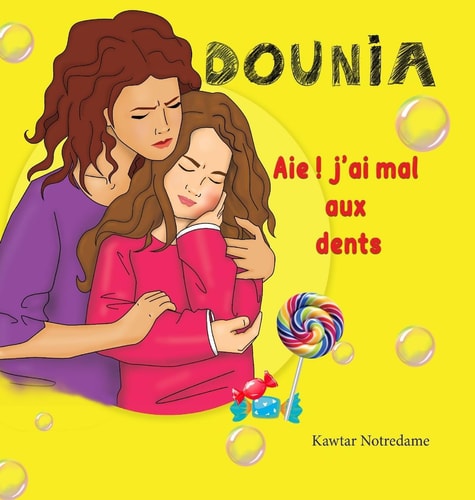 DOUNIA Aie J'ai Mal Aux Dents