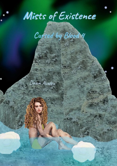 Cursed by Blood 4: Mists of Existence