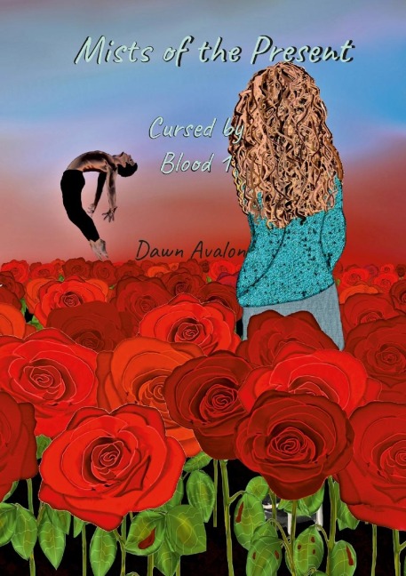 Cursed by Blood 1: Mists of the Present