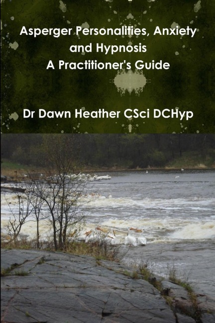 Asperger Personalities, Anxiety and Hypnosis
