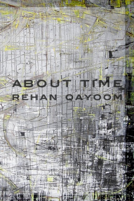 About Time: Poems & Adaptations 1993 - 2012