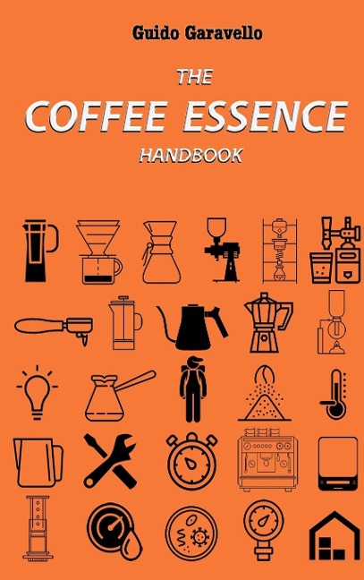 The Coffee Essence: handbook