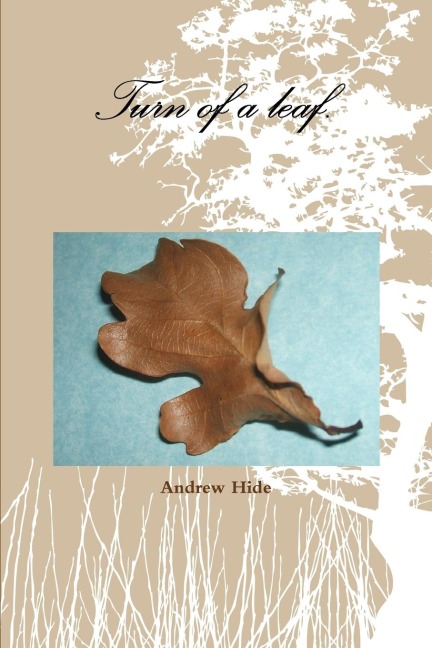 Turn of a leaf.