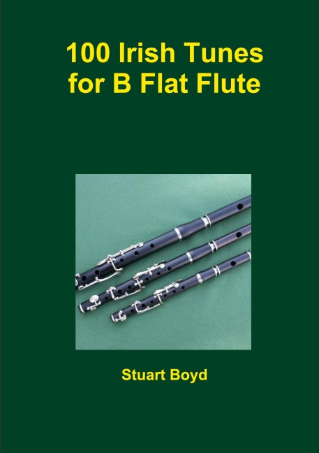 Irish Tunes for B Flat Flute