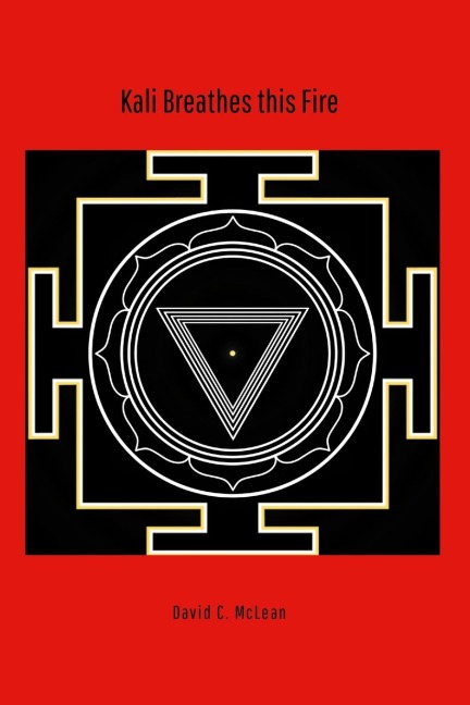 Kali breathes this fire: poems for goddess