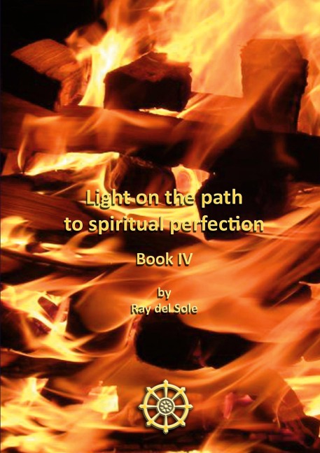 Light on the path to spiritual perfection - Book IV