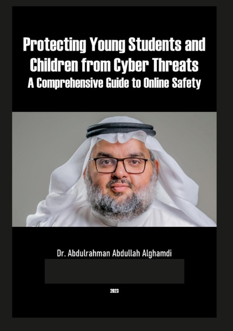 Protecting Young Students and Children from Cyber Threats