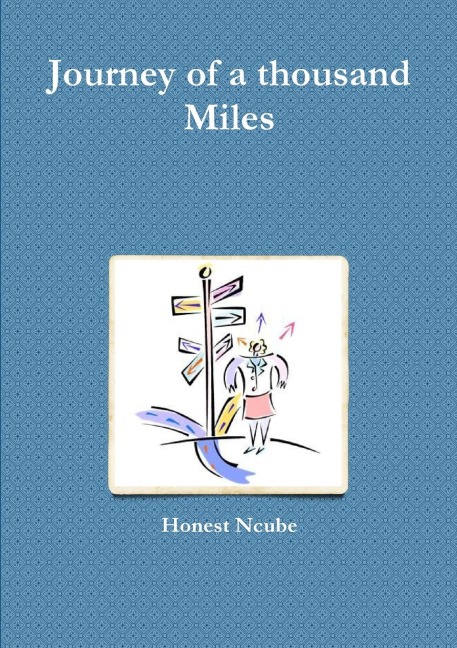 Journey of a thousand Miles