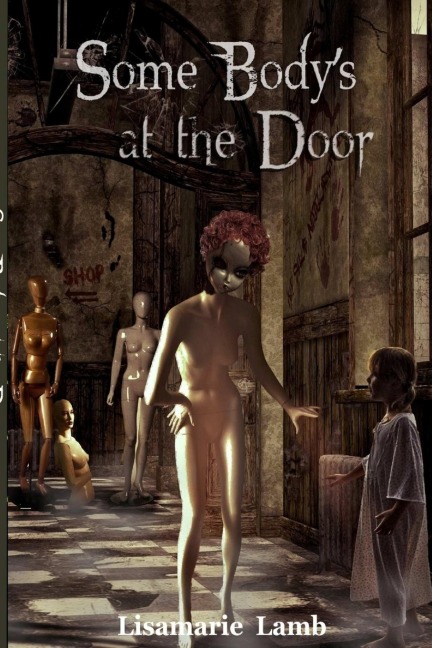 Some Bodys At The Door