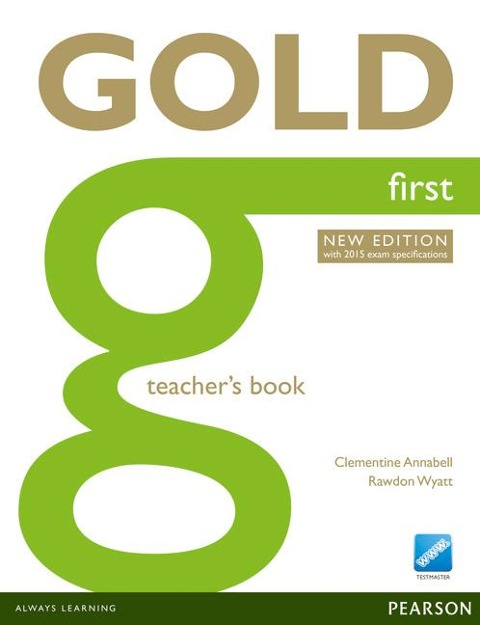 Gold First New Edition Teachers Book