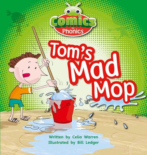 Bug Club Comics for Phonics Reception Phase 2 Set 03 Toms Mad Mop
