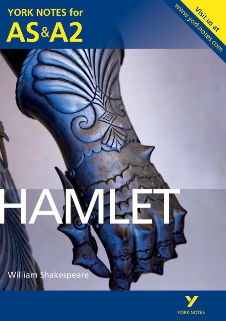 Hamlet: York Notes AS & A2 - for 2026, 2027 exams