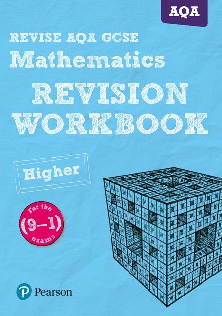 Pearson REVISE AQA GCSE Maths (Higher) Revision Workbook - for 2026, 2027 exams