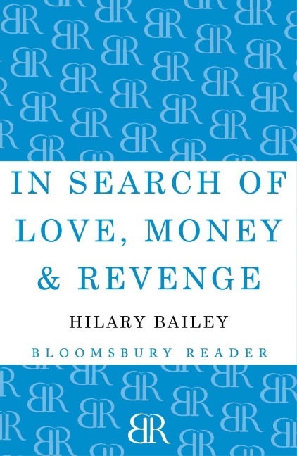 In Search of Love, Money & Revenge