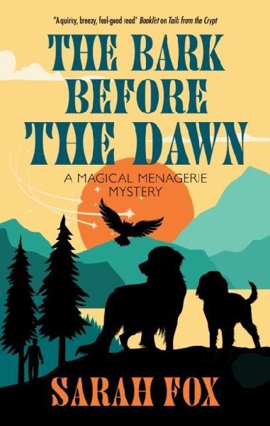 The Bark Before the Dawn