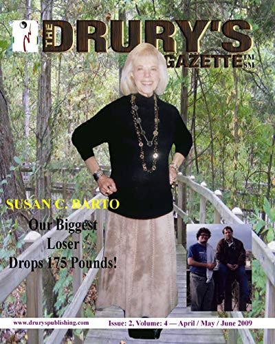The Drury's Gazette Issue 2, Volume 4 - April / May / June 2009