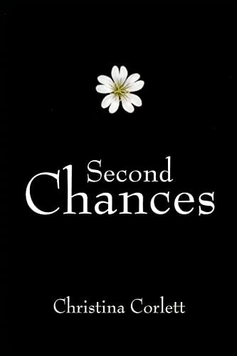 Second Chances Book One of the Fabulous Four Series
