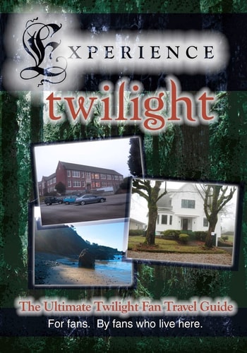 Experience Twilight The Ultimate Twilight Fan Travel Guide