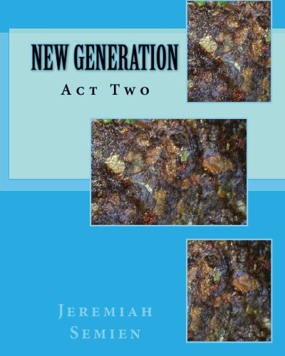 New Generation Act Two