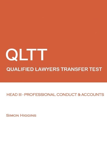 Qltt Head III - Professional Conduct And Accounts: Qualified Lawyers Transfer Test