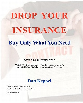 Drop Your Insurance Buy Only What You Need