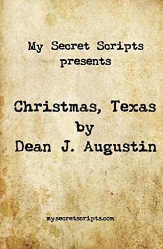 Christmas, Texas A Secret Script