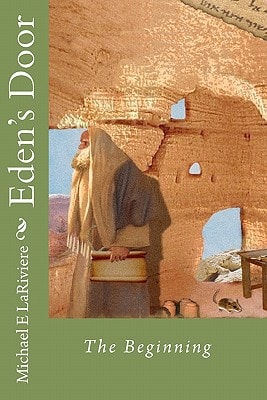 Eden's Door Book 1 - The Beginning