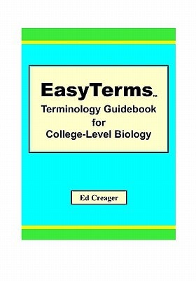 EasyTerms Terminology Guidebook for College-Level Biology